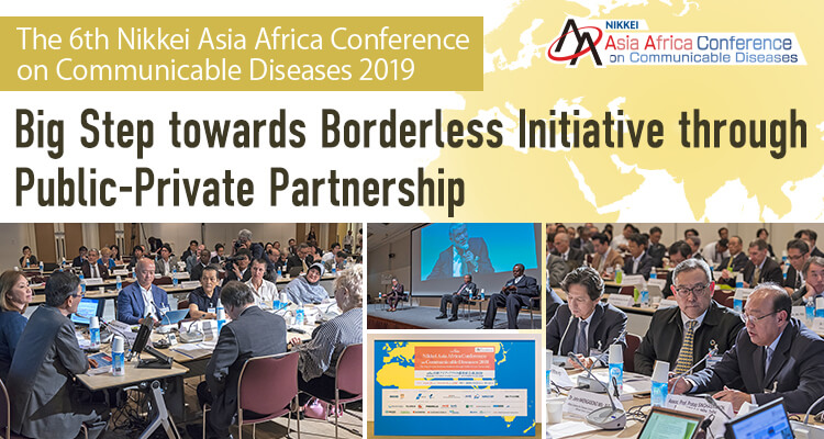 The 6th Nikkei Asia Africa Conference on Communicable Diseases 2019